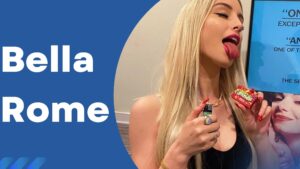 Bella Rome – Wiki, Age, Pics, Height, Net Worth - 2025