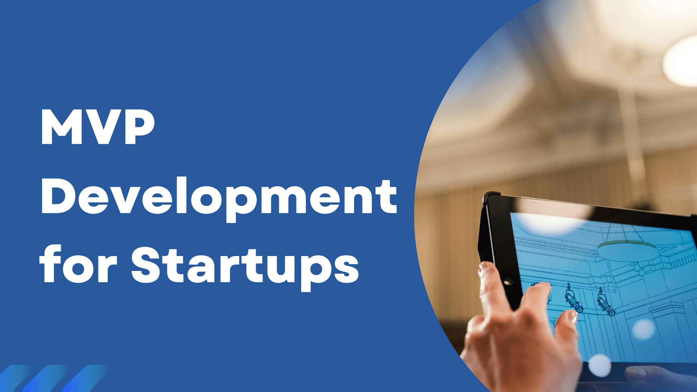 MVP Development for Startups