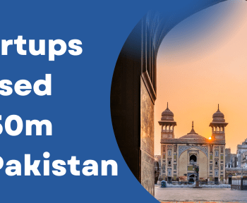 startups raised pakistan