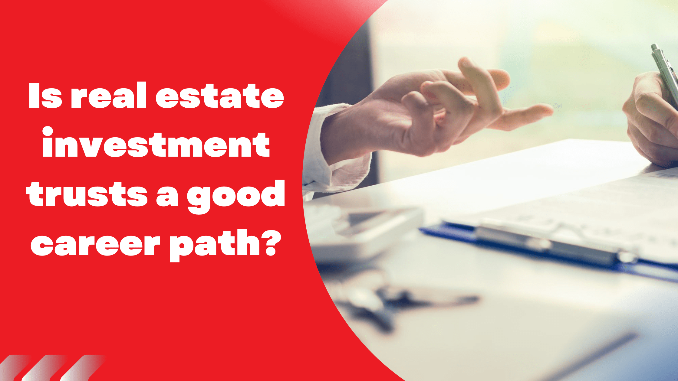 Is real estate investment trusts a good career path?
