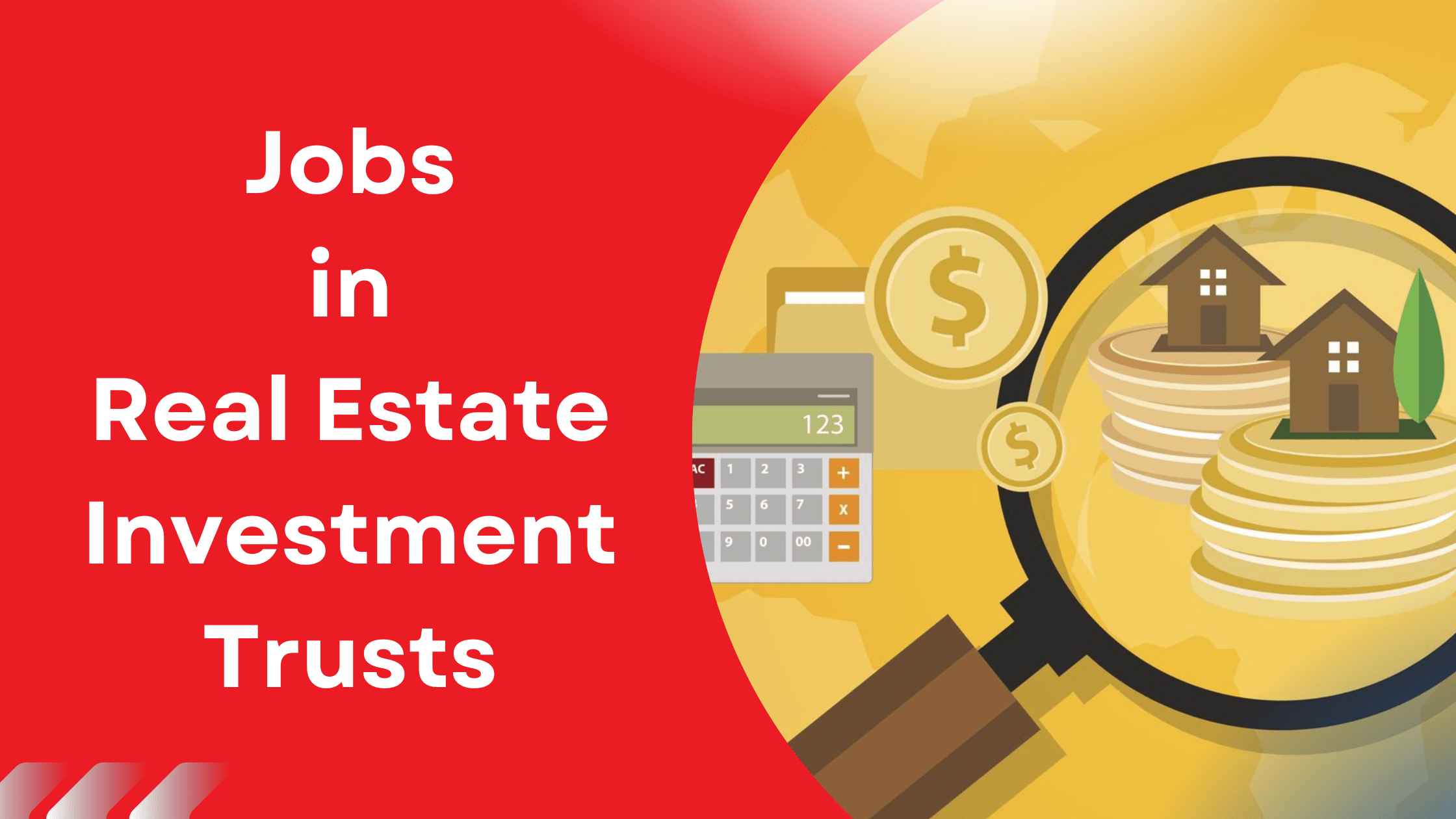 Jobs in Real Estate Investment Trusts