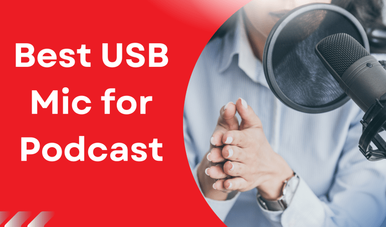 Best USB Mic for Podcast