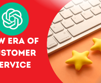 New Era of Customer Service GPT