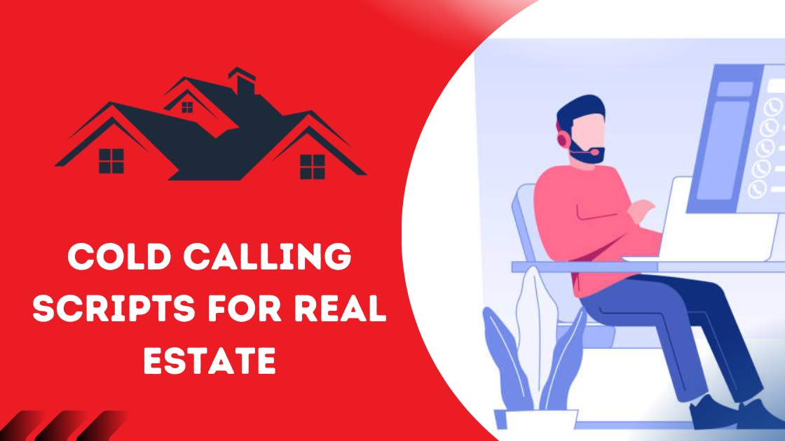 Cold Calling Scripts for Real Estate