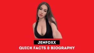 Jenfoxx – Quick Facts & Biography – startupnoon.com