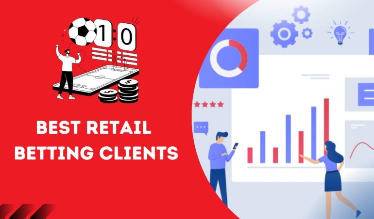 Best Retail Betting Clients