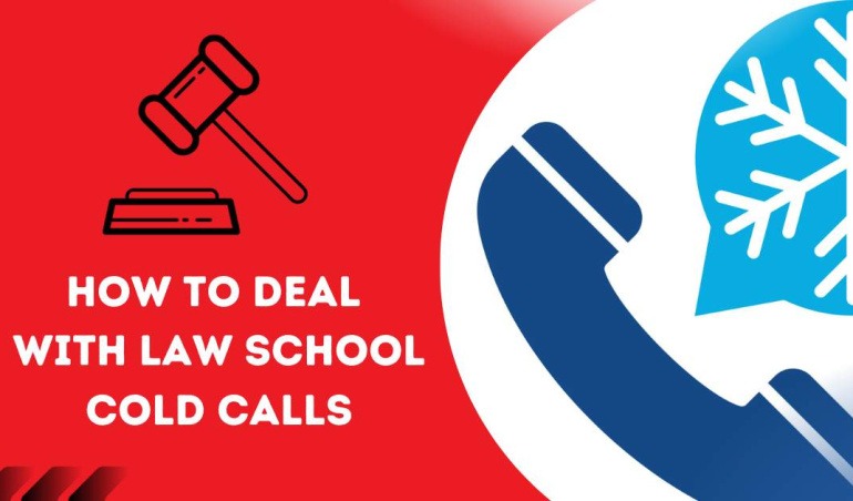 How to Deal with law school cold calls