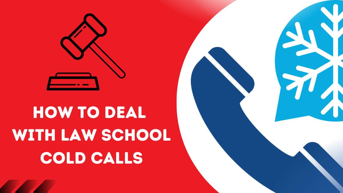 How to Deal with law school cold calls