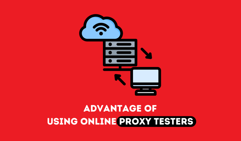 Online Proxy Testers