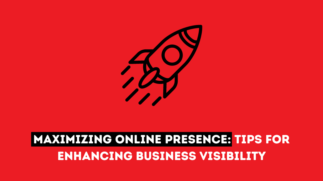 Maximizing Online Presence