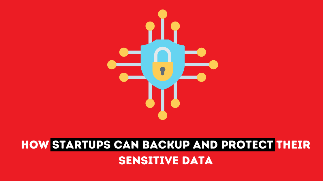 data backup for startups