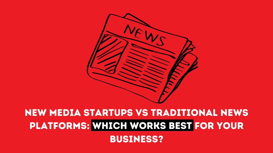 Media Startups vs News Platforms