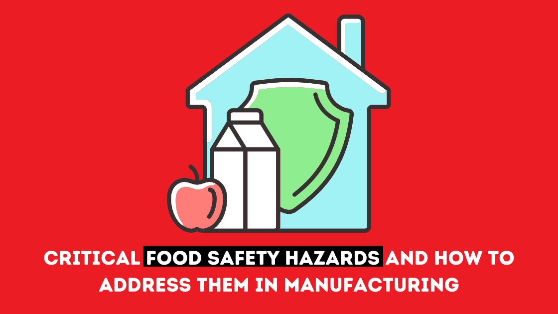 Food Safety Hazards